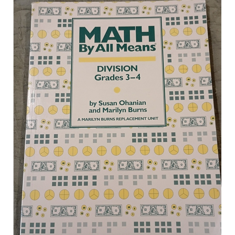 Math by All Means: Division Grades 3-4 by Susan Ohanian